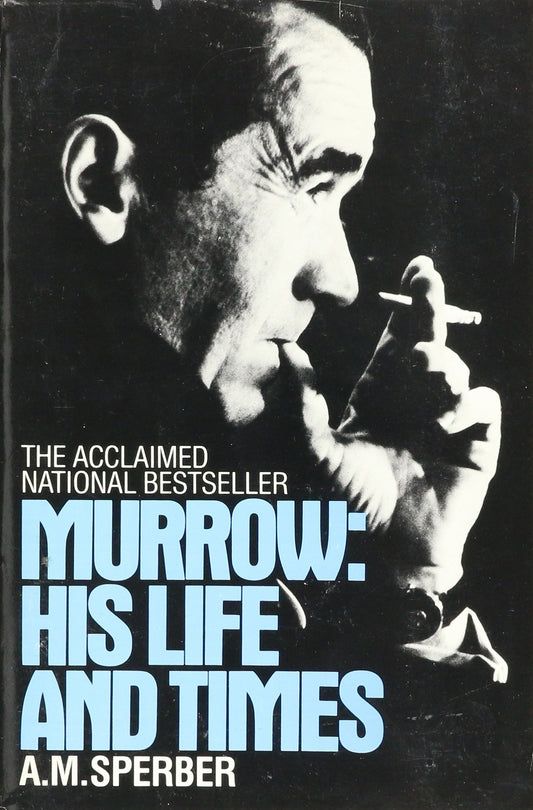 Murrow: Life & Times