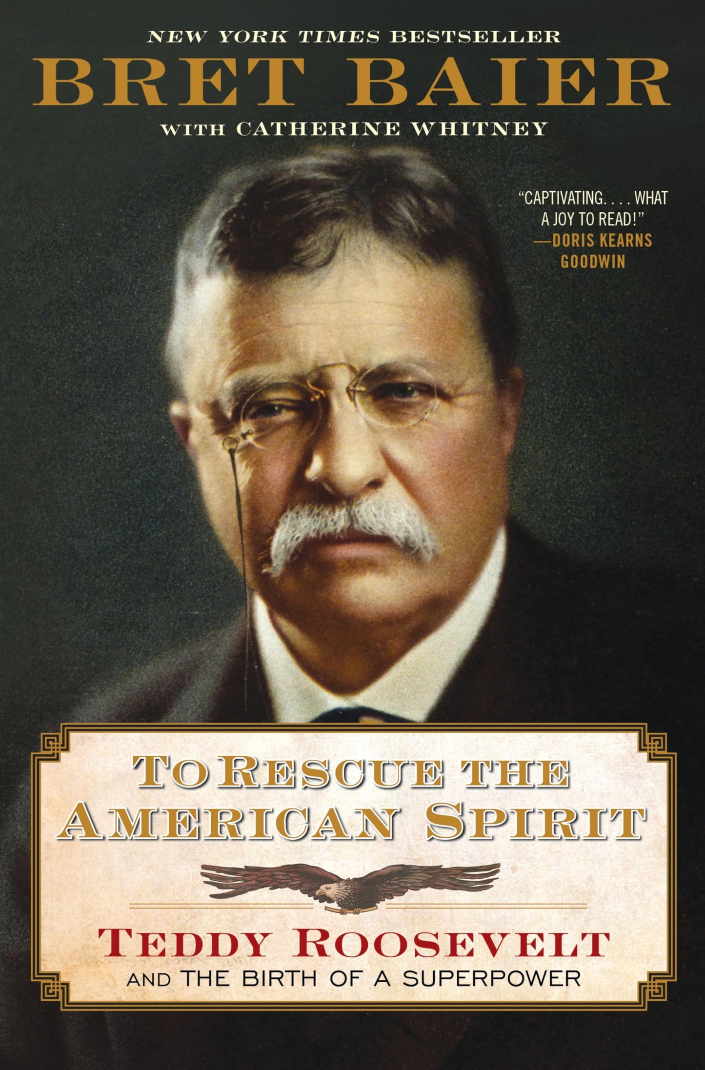 To Rescue the American Spirit: Teddy Roosevelt and the Birth of a Superpower book cover