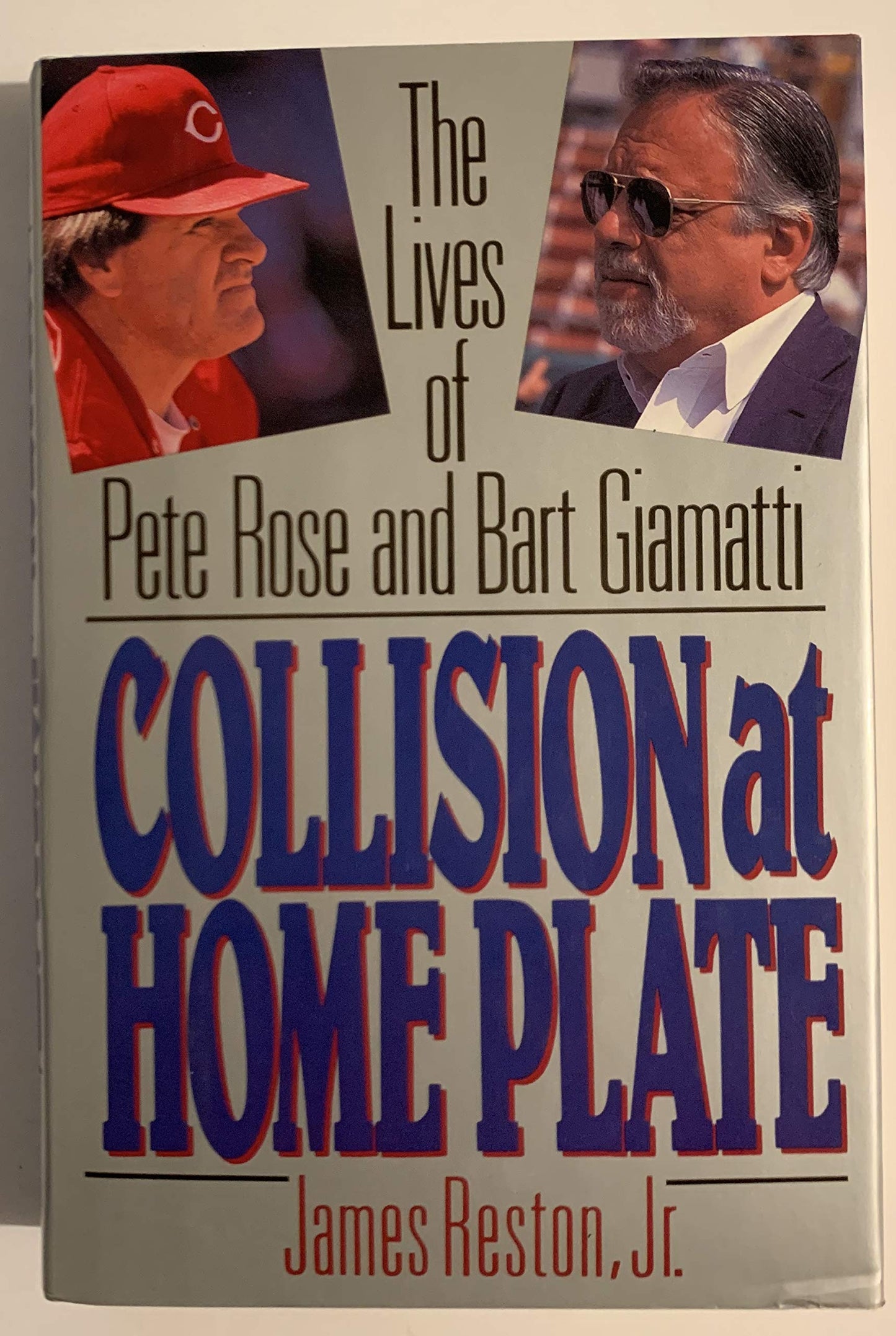 Collision at Home Plate: The Lives of Pete Rose and Bart Giamatti book cover