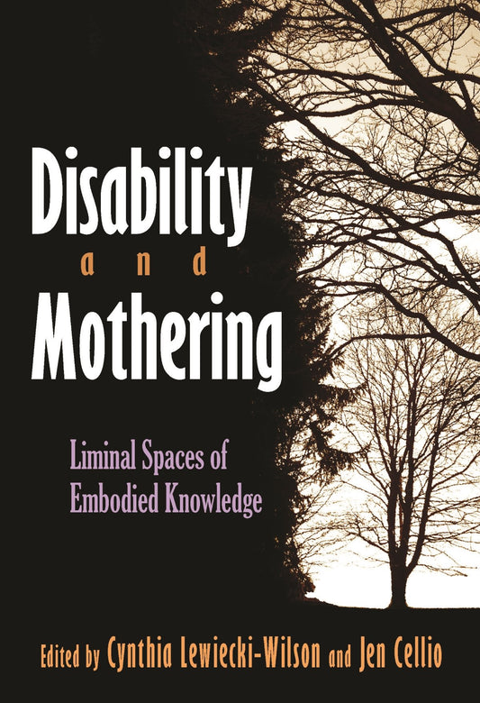 Disability and Mothering book cover