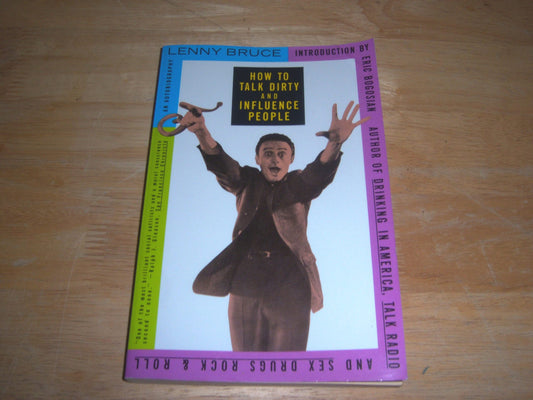 How to Talk Dirty and Influence People book cover