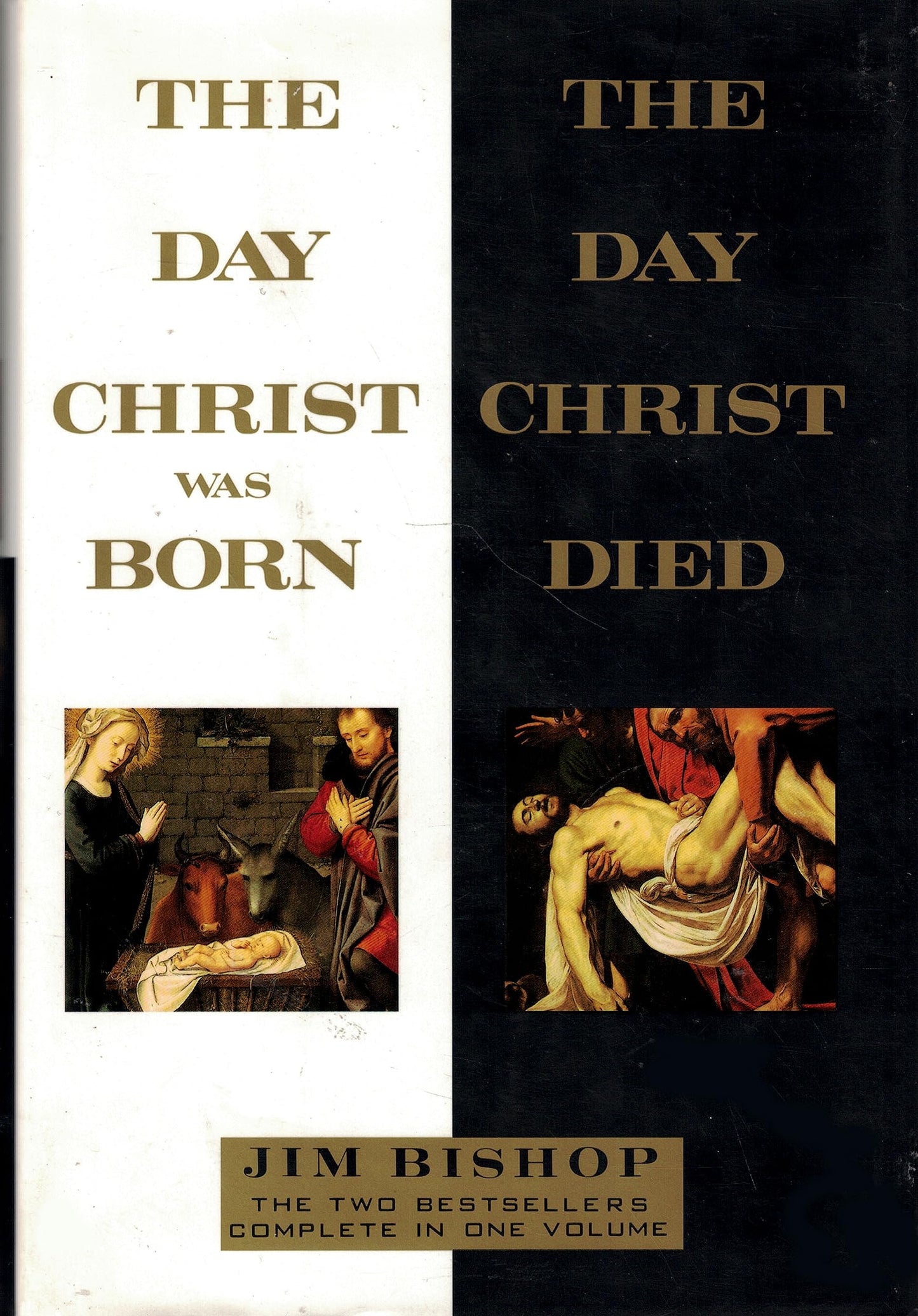 Day Christ Was Born and the Day Christ Died book cover