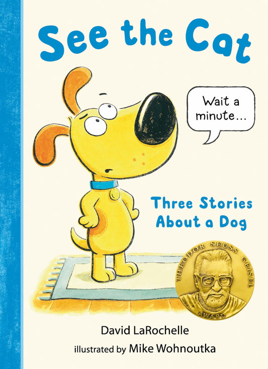See the Cat: Three Stories about a Dog book cover