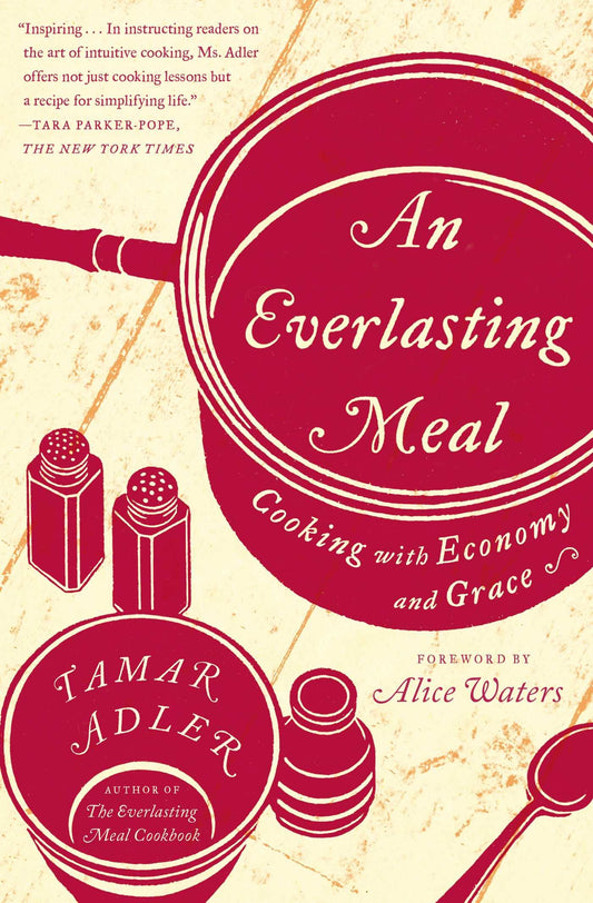 Everlasting Meal: Cooking with Economy and Grace book cover