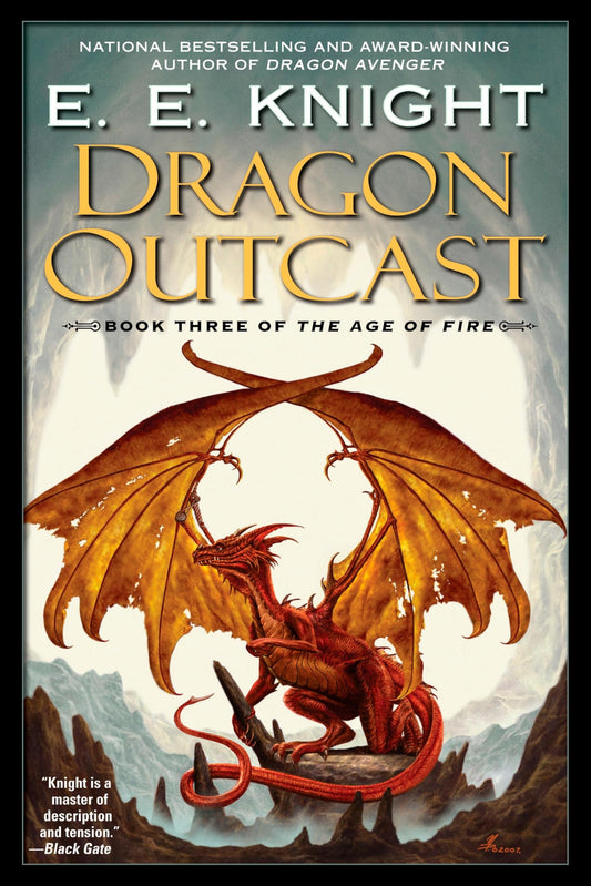 Dragon Outcast: The Age of Fire, Book Three