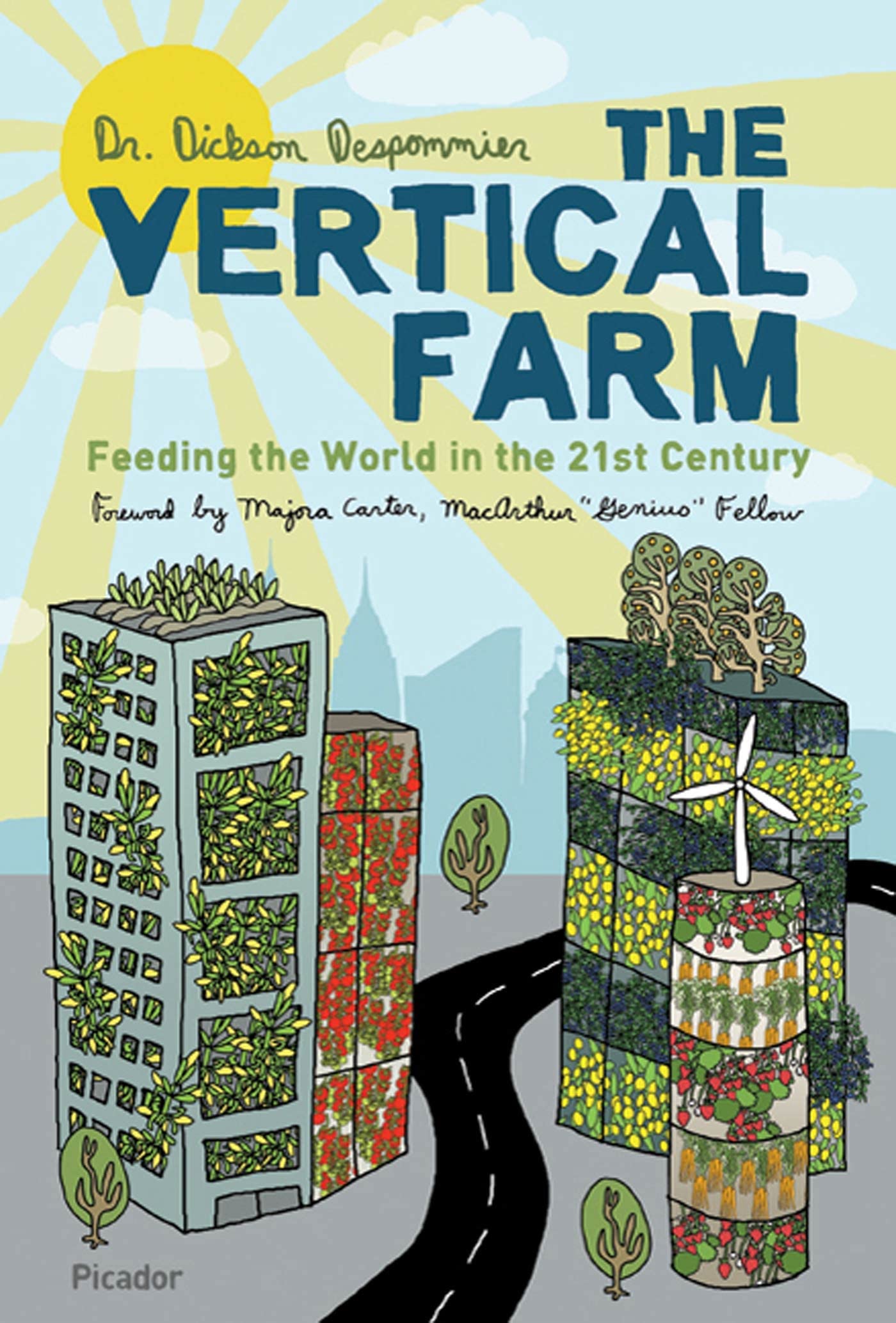 Vertical Farm: Feeding the World in the 21st Century book cover