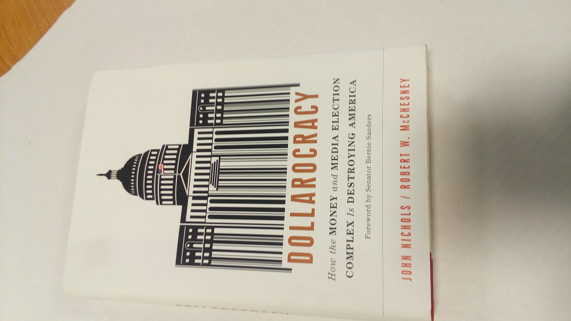 Dollarocracy: How the Money and Media Election Complex is Destroying America book cover