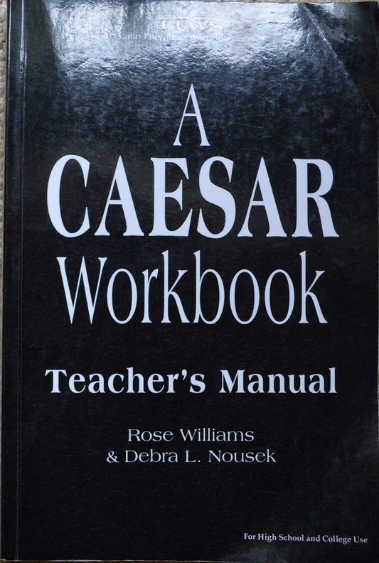 Caesar Workbook Teacher's Manual