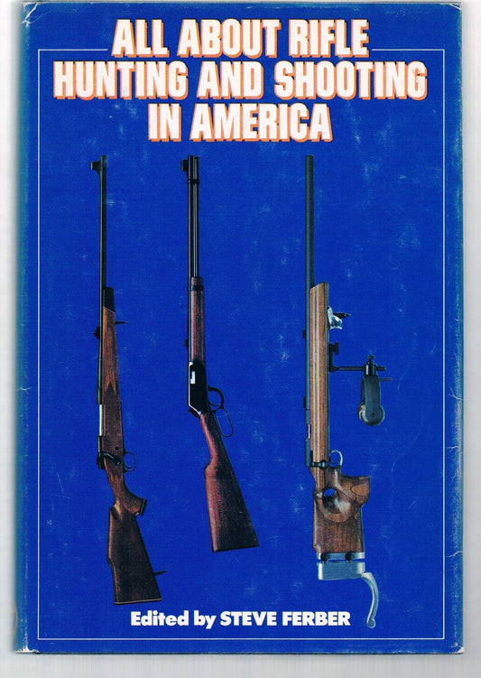 All about Rifle Hunting and Shooting in America