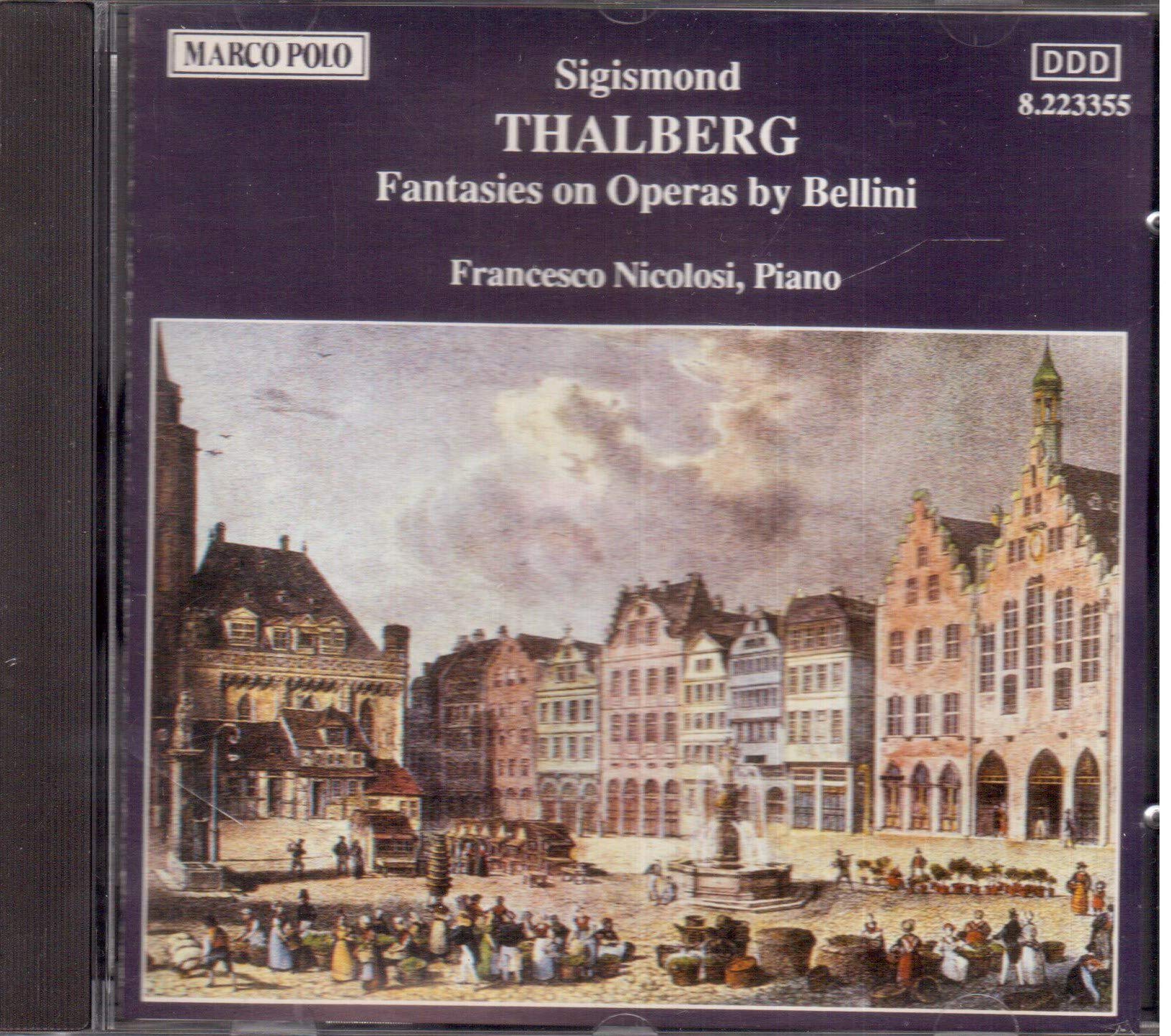 Sigismond Thalberg: Fantasies on Operas by Bellini book cover