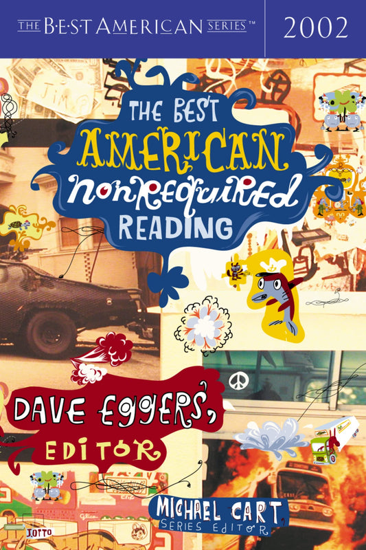 Best American Nonrequired Reading (2002)