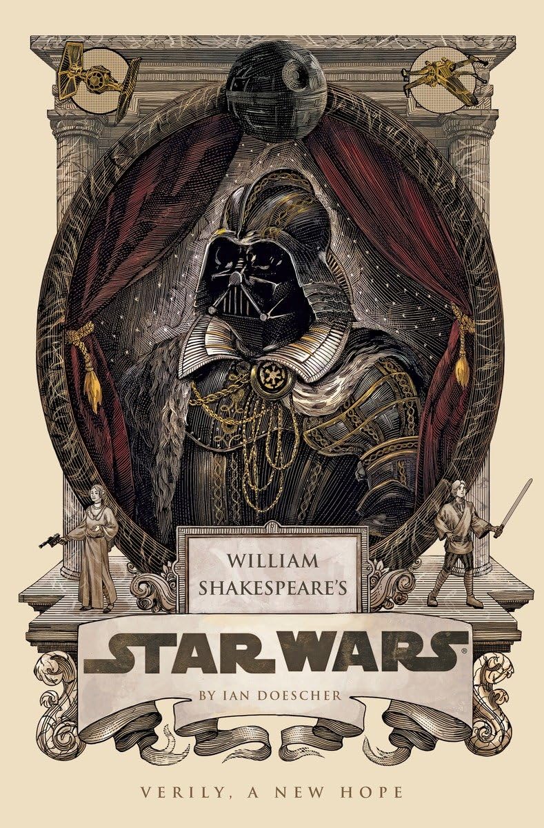 William Shakespeare's Star Wars: Verily, a New Hope book cover