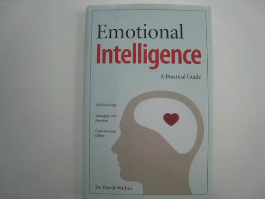 Introducing Emotional Intelligence: A Practical Guide