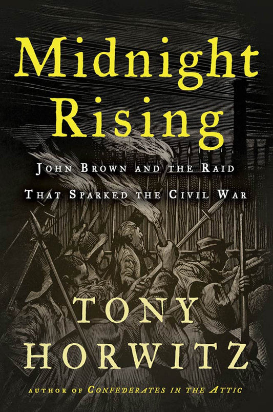 Midnight Rising: John Brown and the Raid That Sparked the Civil War book cover