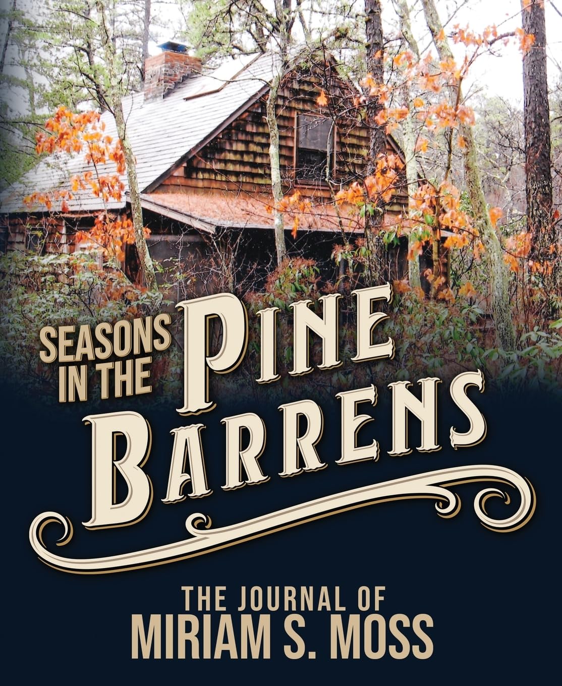 Seasons in the Pine Barrens: The Journal of Miriam S. Moss book cover