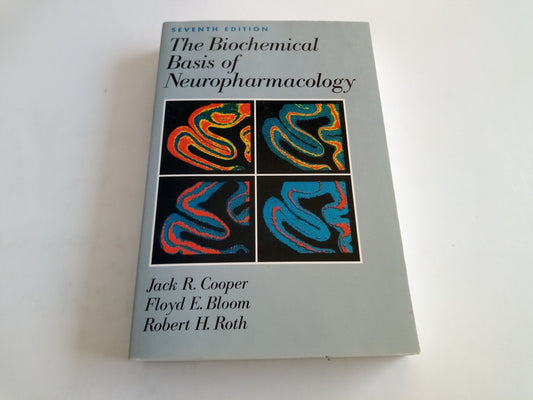 Biochemical Basis of Neuropharmacology (Revised) book cover