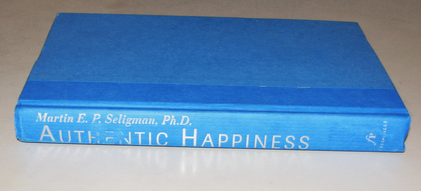 Authentic Happiness: Using the New Positive Psychology to Realize Your Potential for Lasting Fulfillment book cover