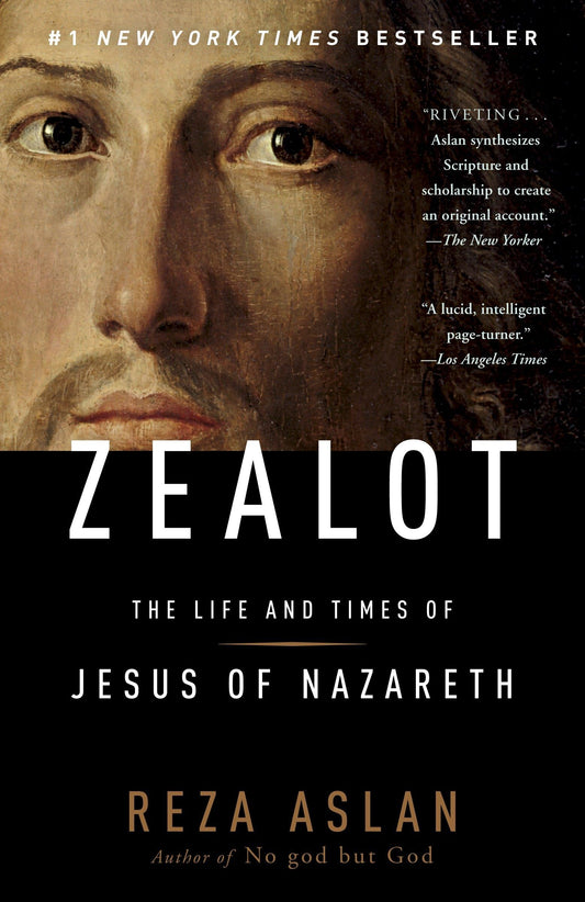 Zealot: The Life and Times of Jesus of Nazareth book cover