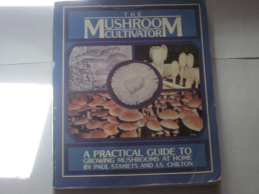 Mushroom Cultivator: A Practical Guide to Growing Mushrooms at Home