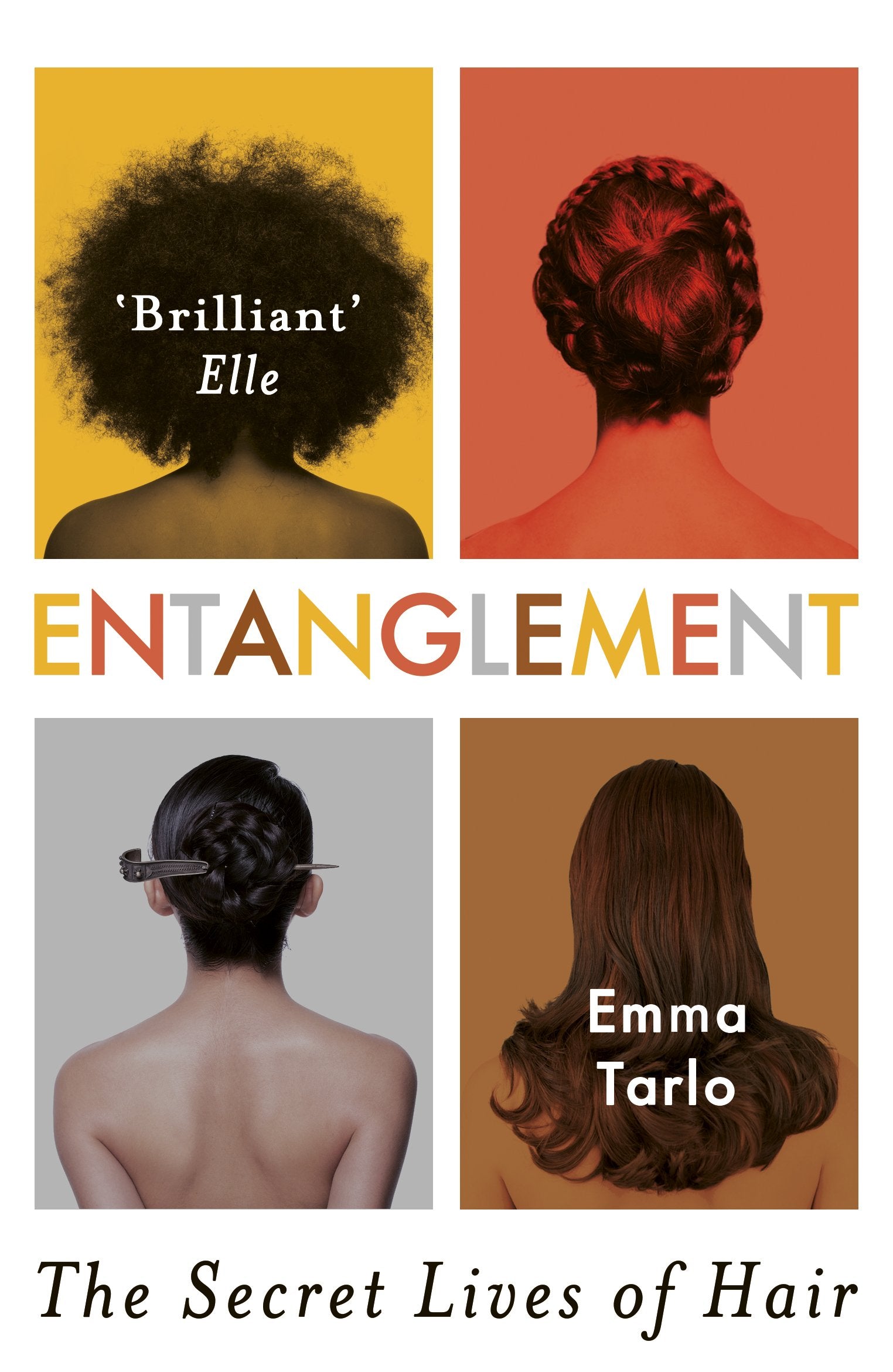 Entanglement: The Secret Lives of Hair book cover