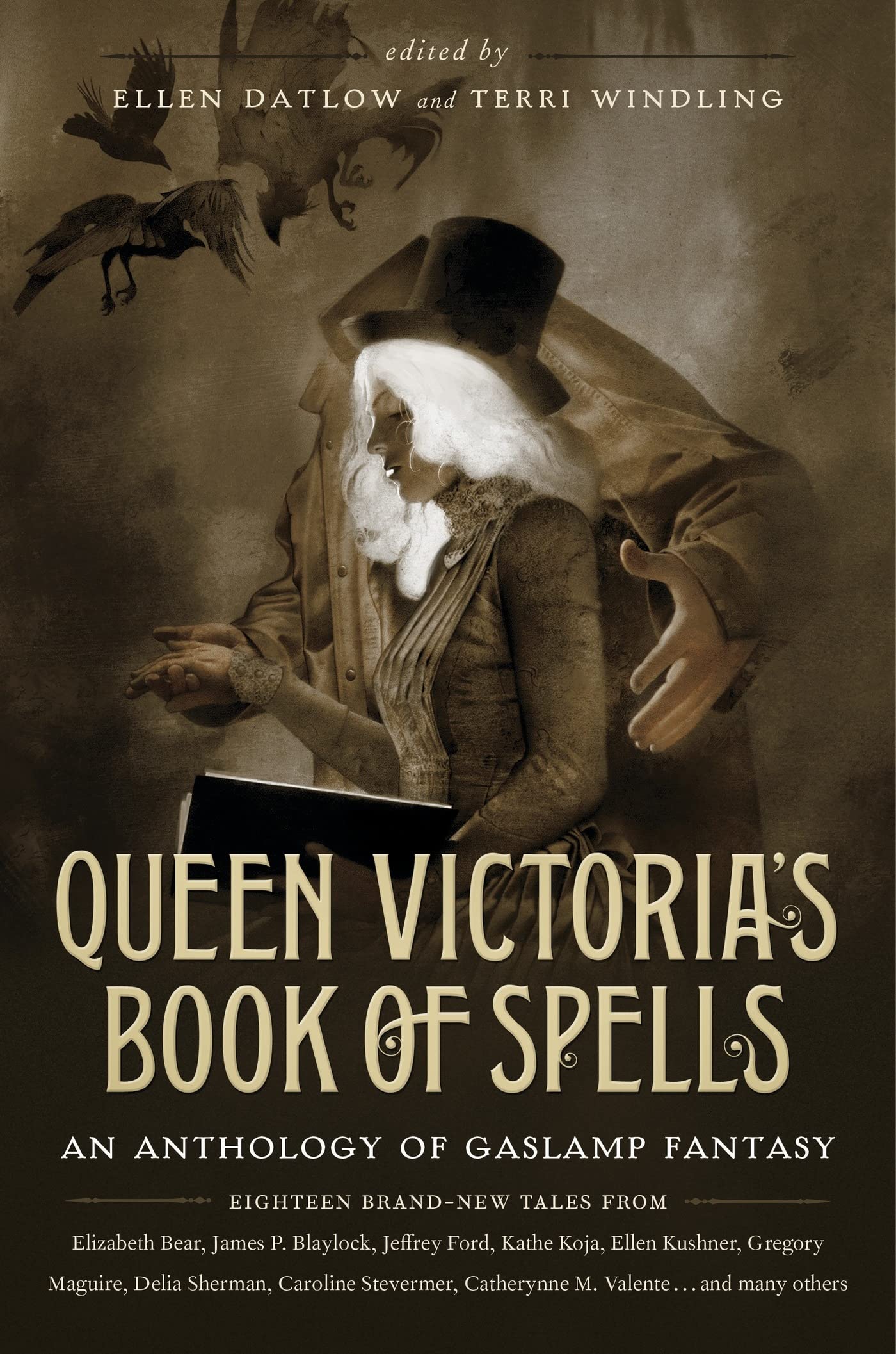 Queen Victoria's Book of Spells: An Anthology of Gaslamp Fantasy book cover