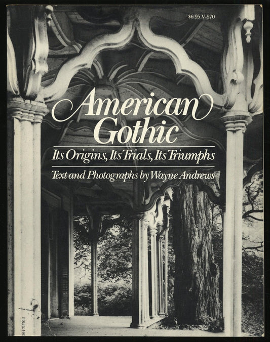 American Gothic: Its Origins, Its Trials, Its Triumphs book cover