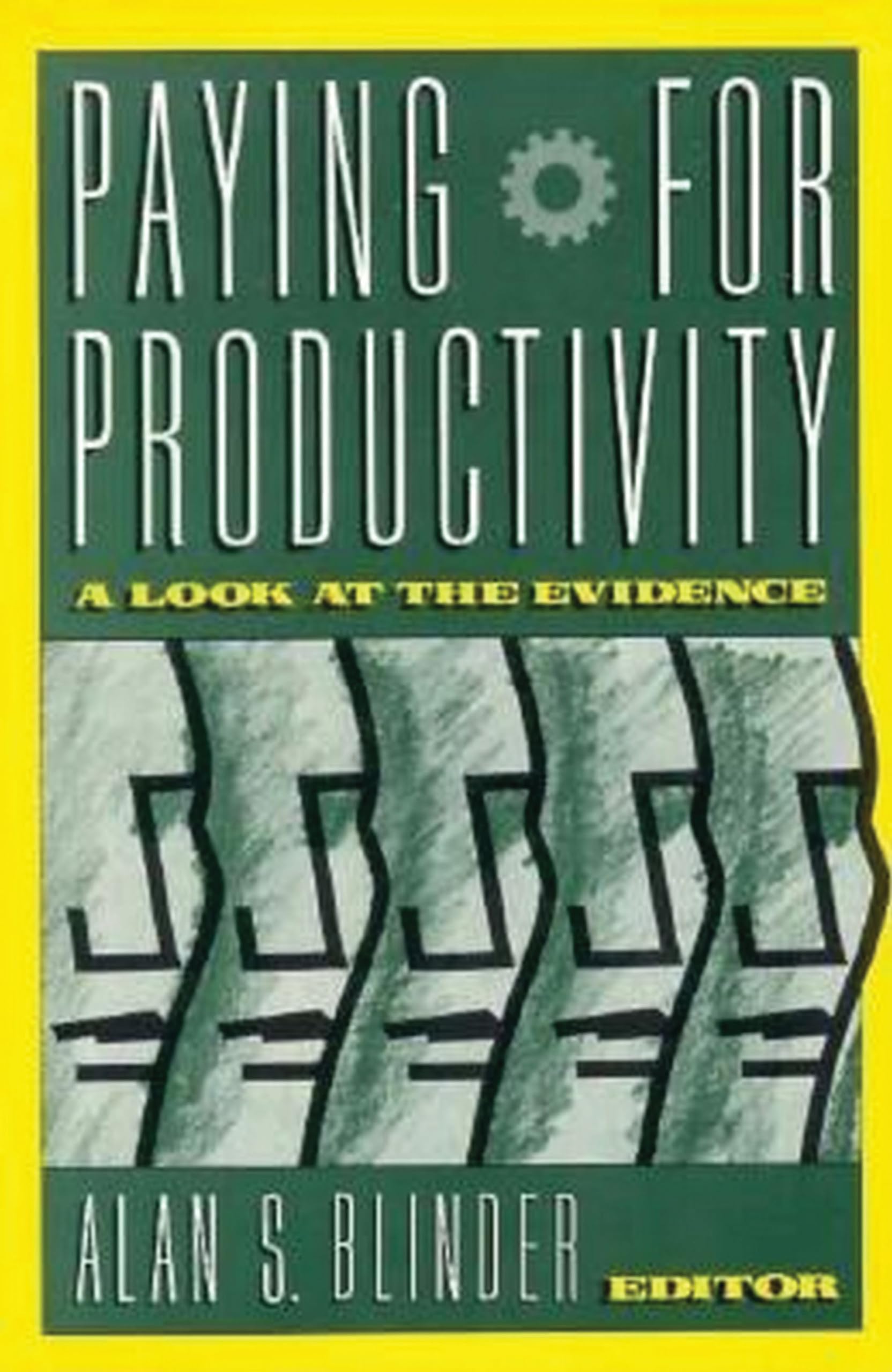 Paying for Productivity: A Look at the Evidence book cover