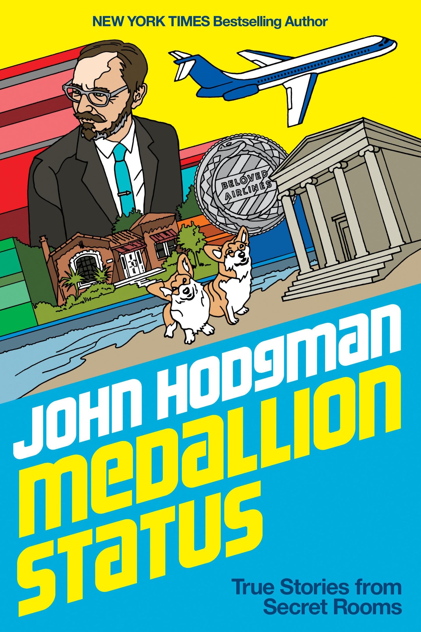 Medallion Status: True Stories from Secret Rooms book cover