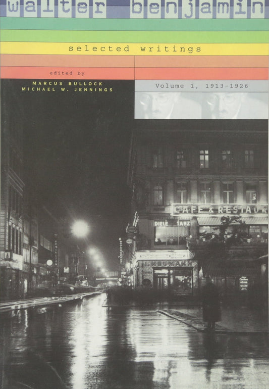 Walter Benjamin: Selected Writings (Revised) book cover
