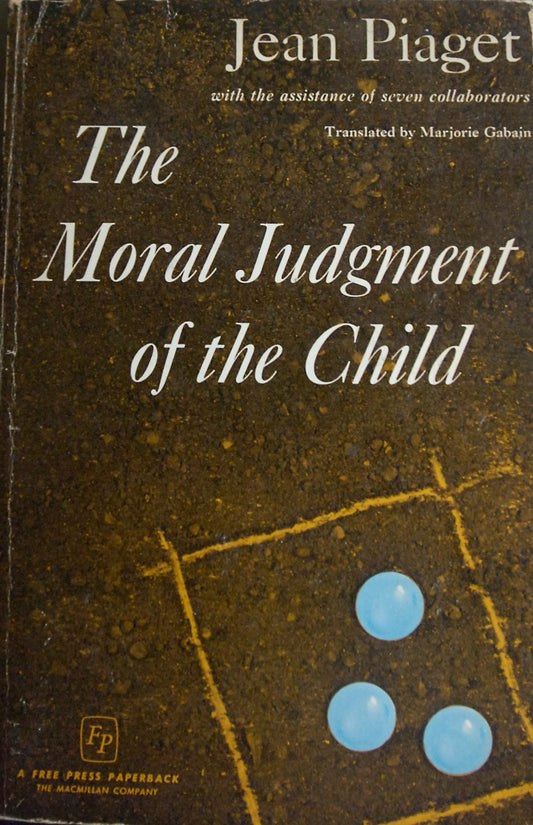 The Moral Judgment of the Child