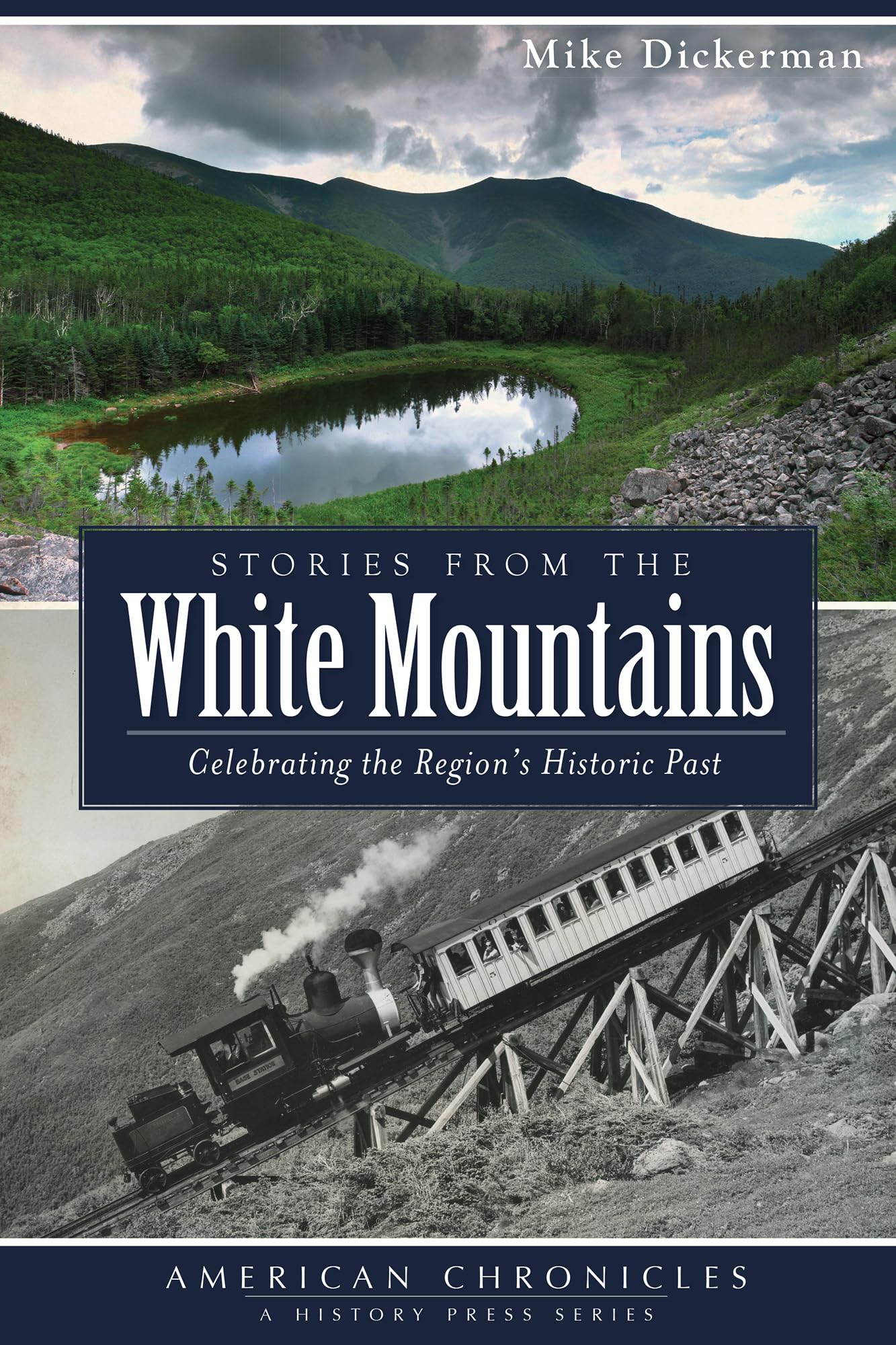 Stories from the White Mountains: Celebrating the Region's Historic Past book cover