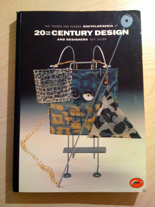 Thames and Hudson Encyclopaedia of 20th Century Design and Designers book cover