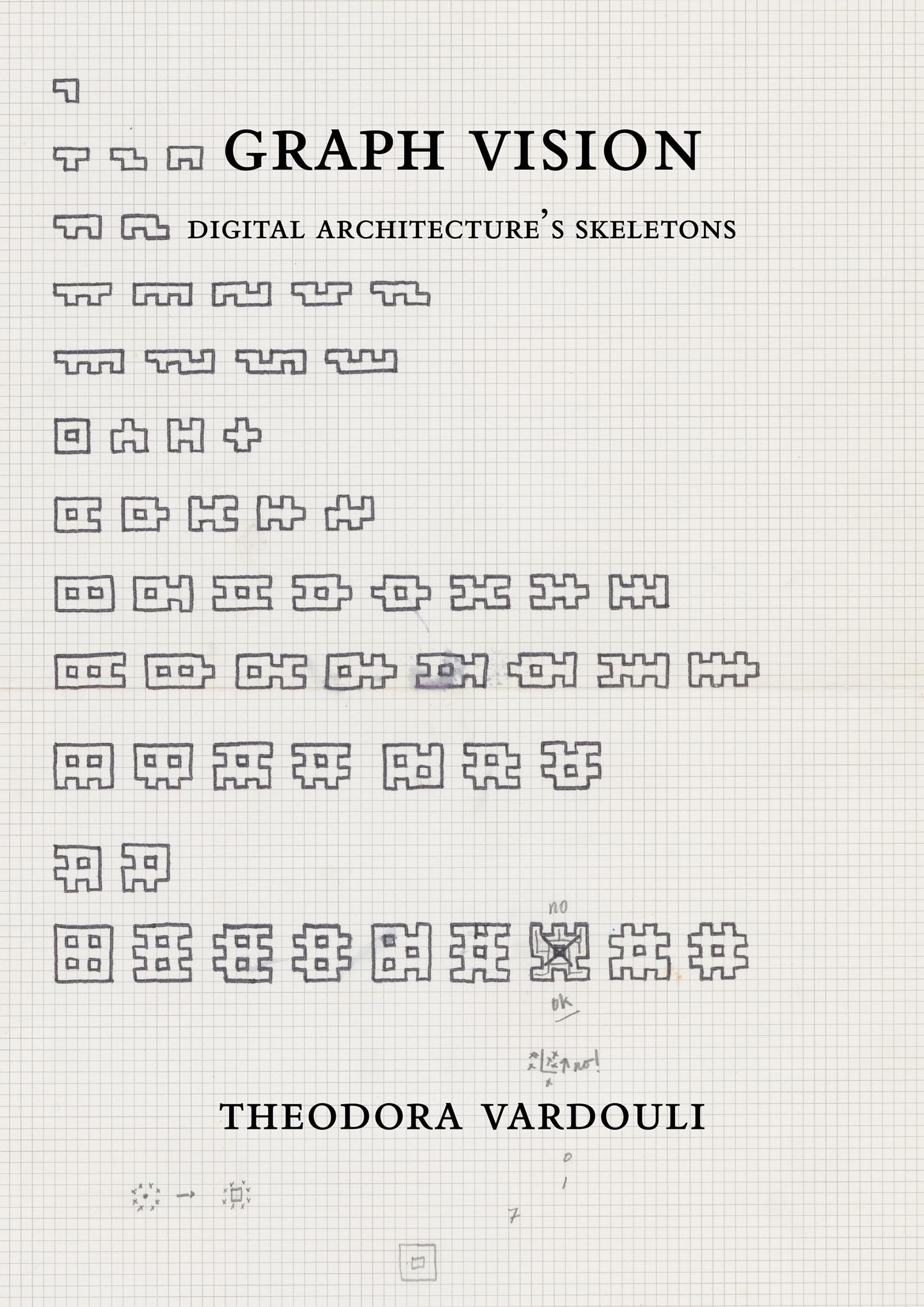 Graph Vision: Digital Architecture's Skeletons book cover