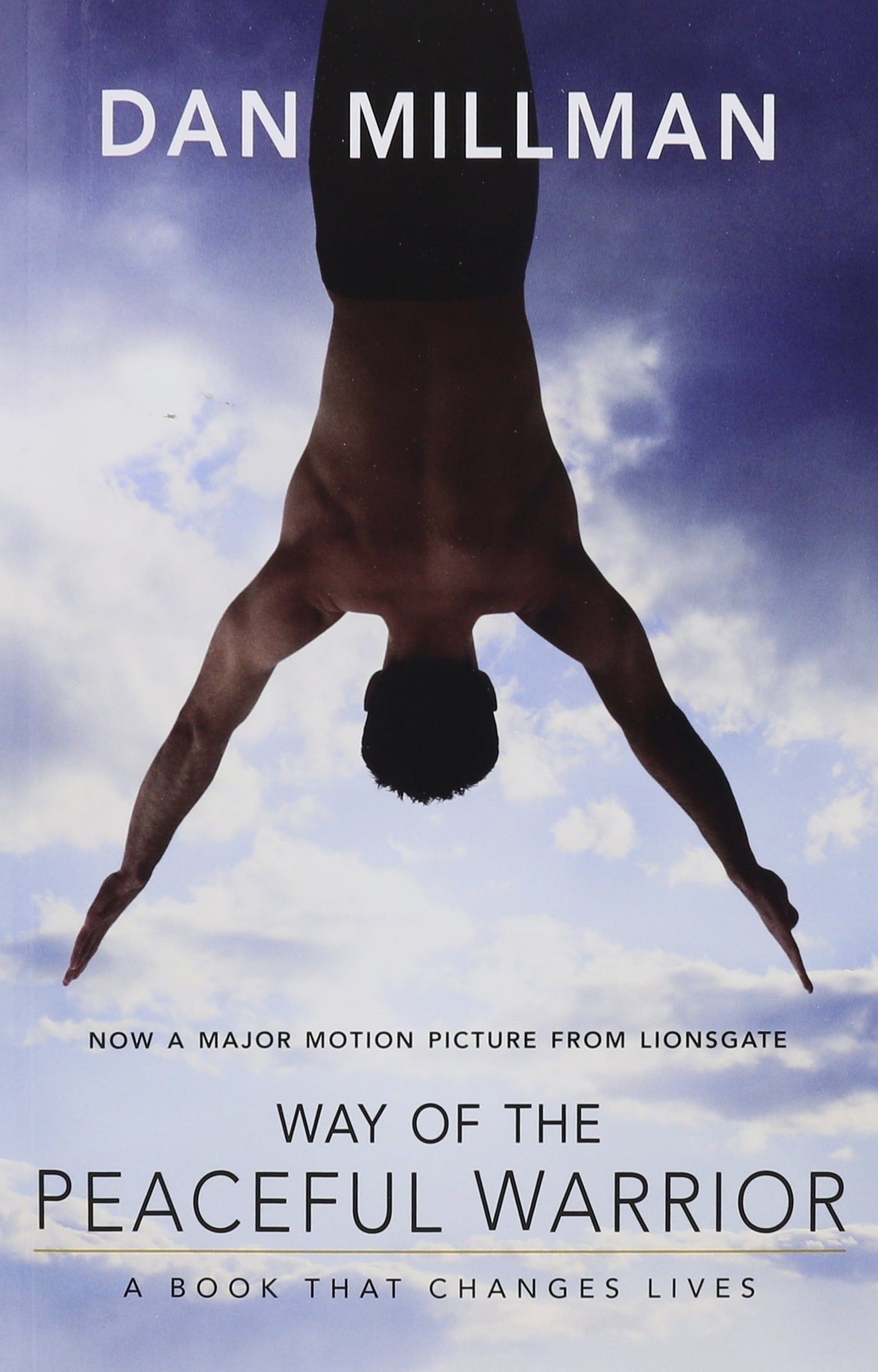 Way of the Peaceful Warrior: A Book That Changes Lives