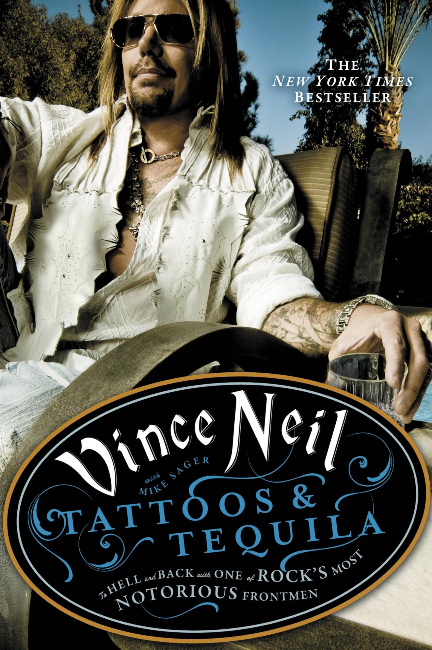 Tattoos & Tequila: To Hell and Back with One of Rock's Most Notorious Frontmen book cover