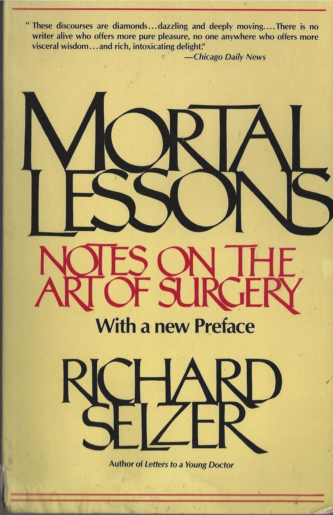 Mortal Lessons: Notes on the Art of Surgery (Rev Touchstone) book cover