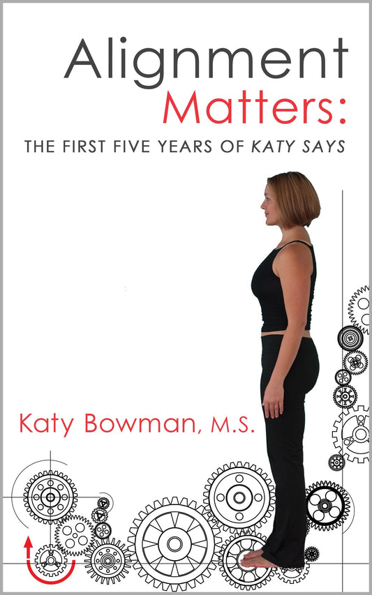 Alignment Matters: The First Five Years of Katy Says book cover