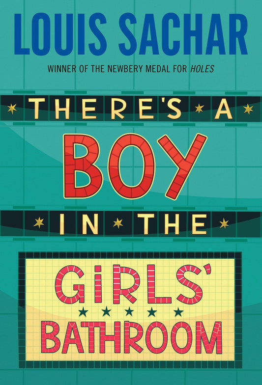 There's a Boy in the Girls' Bathroom book cover