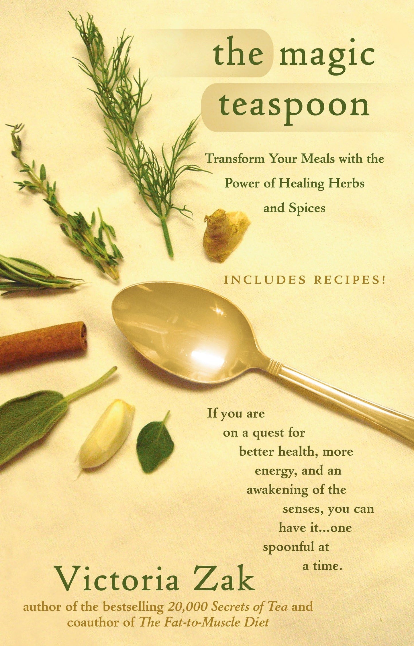 Magic Teaspoon: Transform Your Meals with the Power of Healing Herbs and Spices book cover