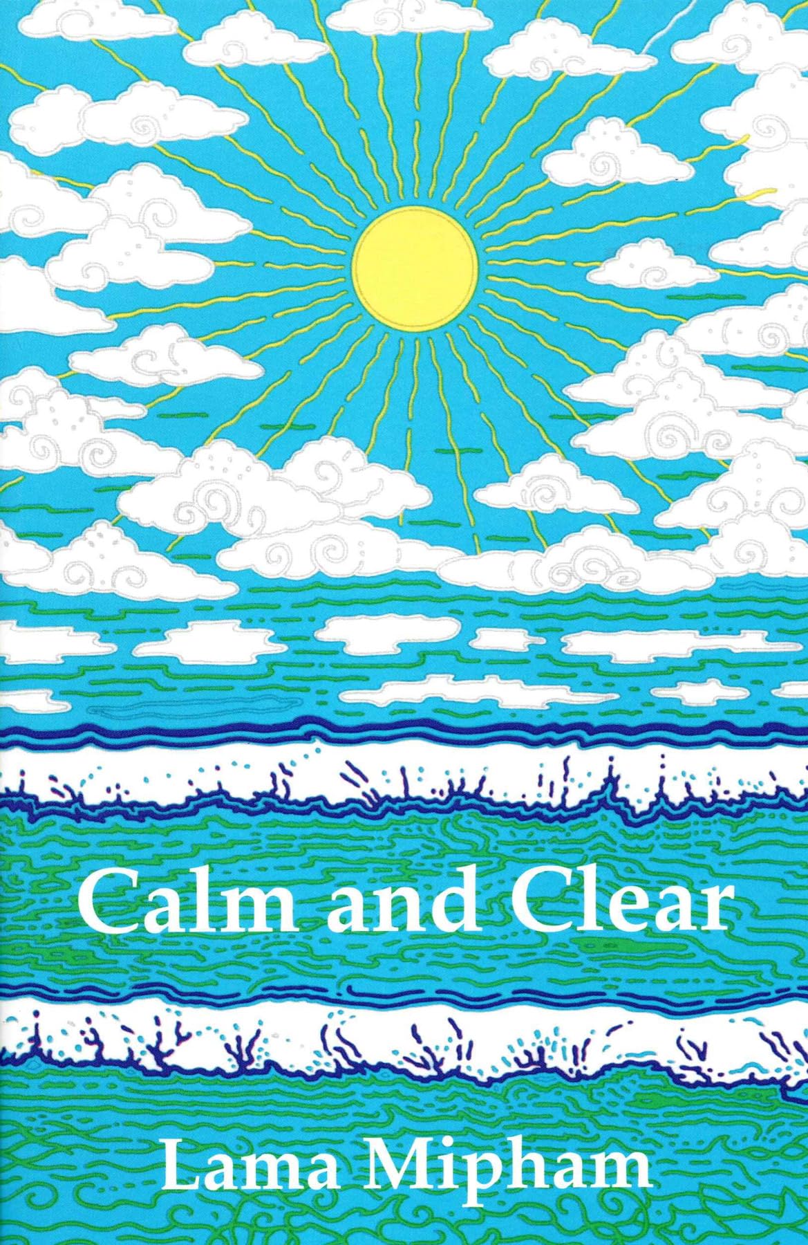 Calm and Clear book cover
