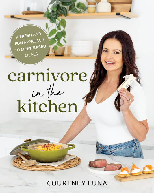 Carnivore in the Kitchen: A Fresh and Fun Approach to Meat-Based Meals book cover