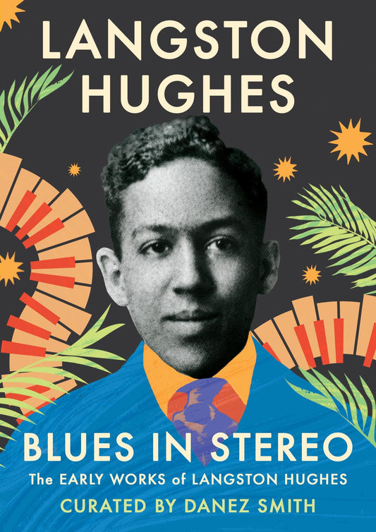 Blues in Stereo: The Early Works of Langston Hughes book cover