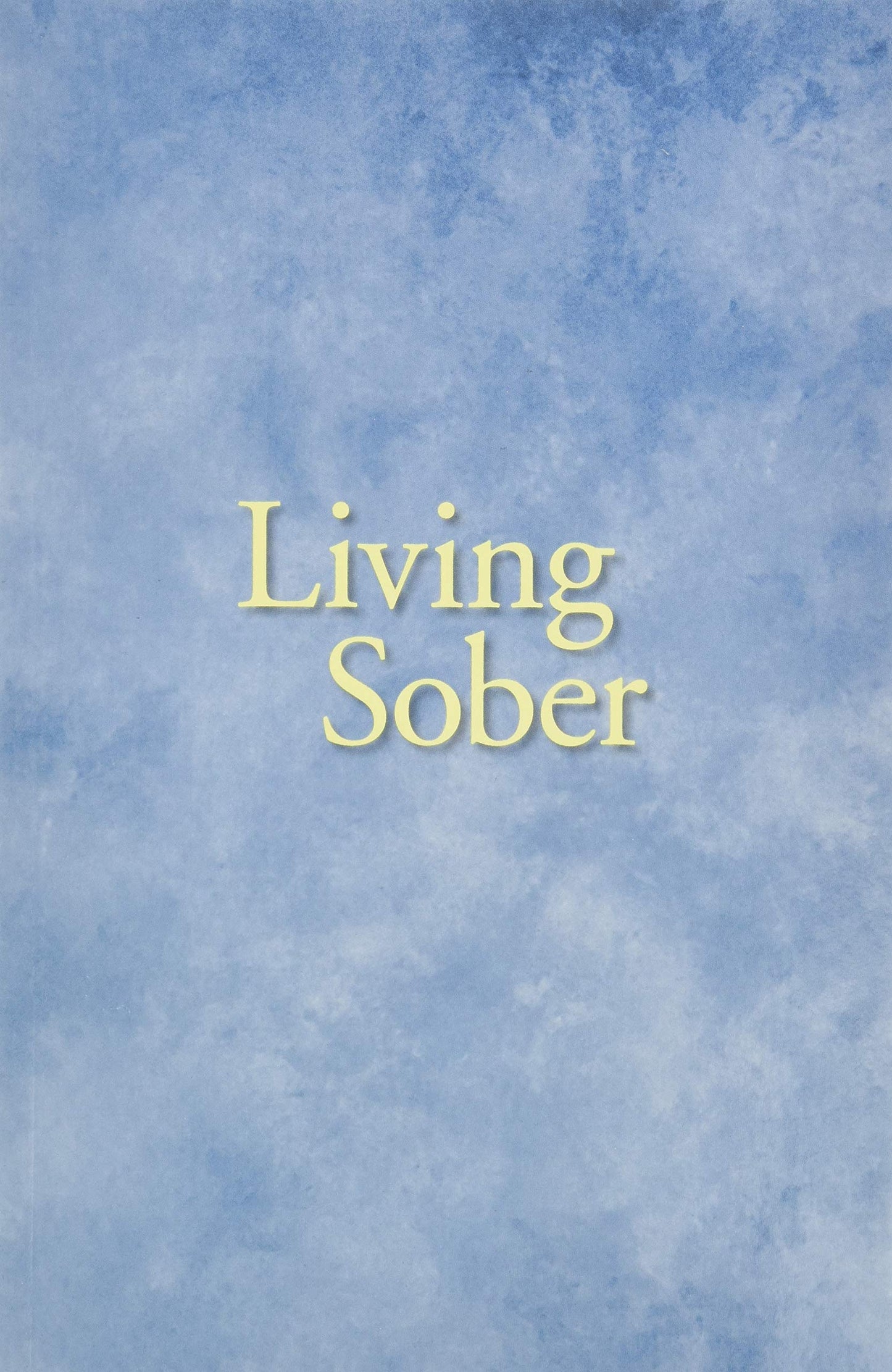 Living Sober Trade Edition book cover
