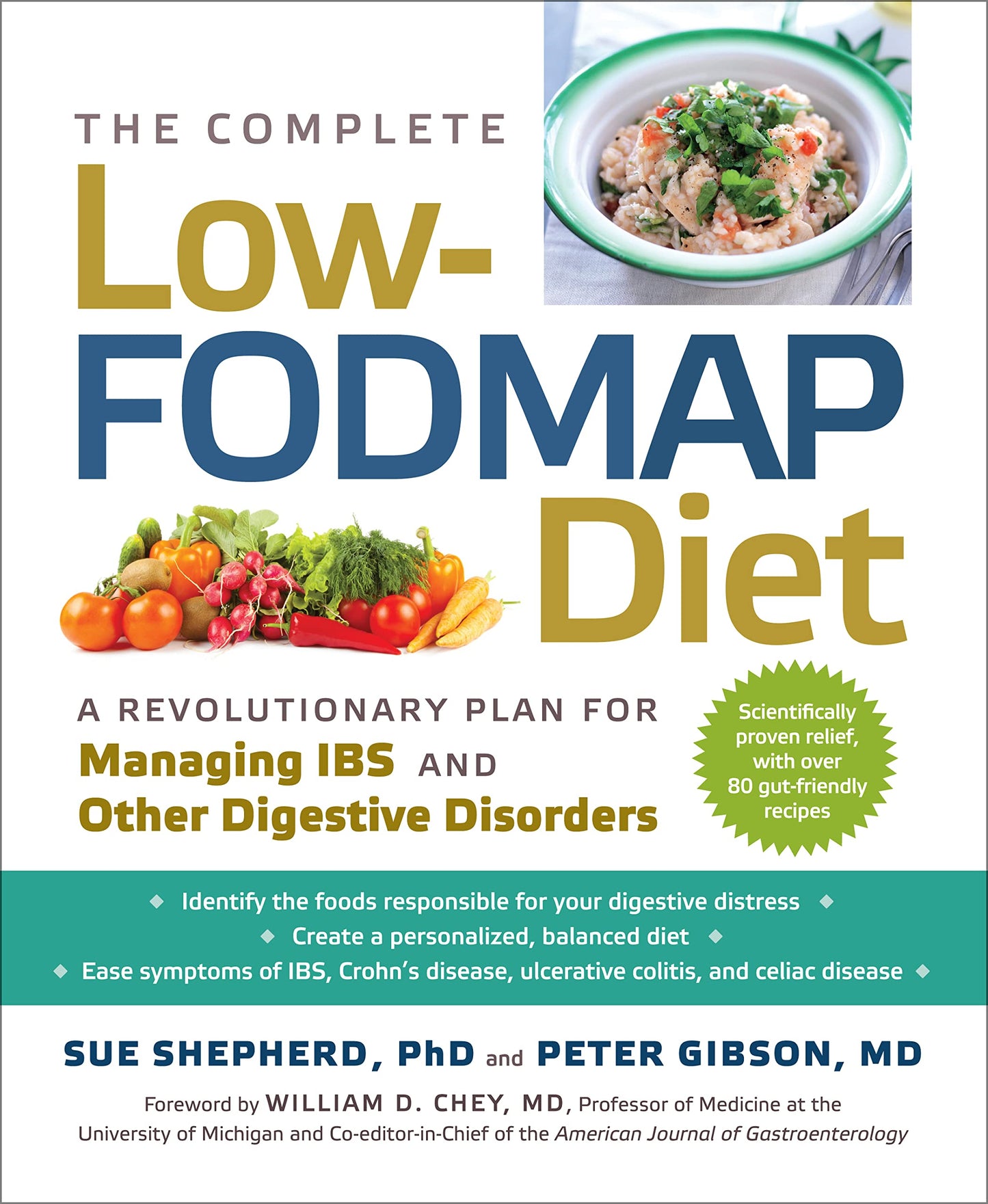 Complete Low-Fodmap Diet: A Revolutionary Recipe Plan to Relieve Gut Pain and Alleviate Ibs and Other Digestive Disorders book cover