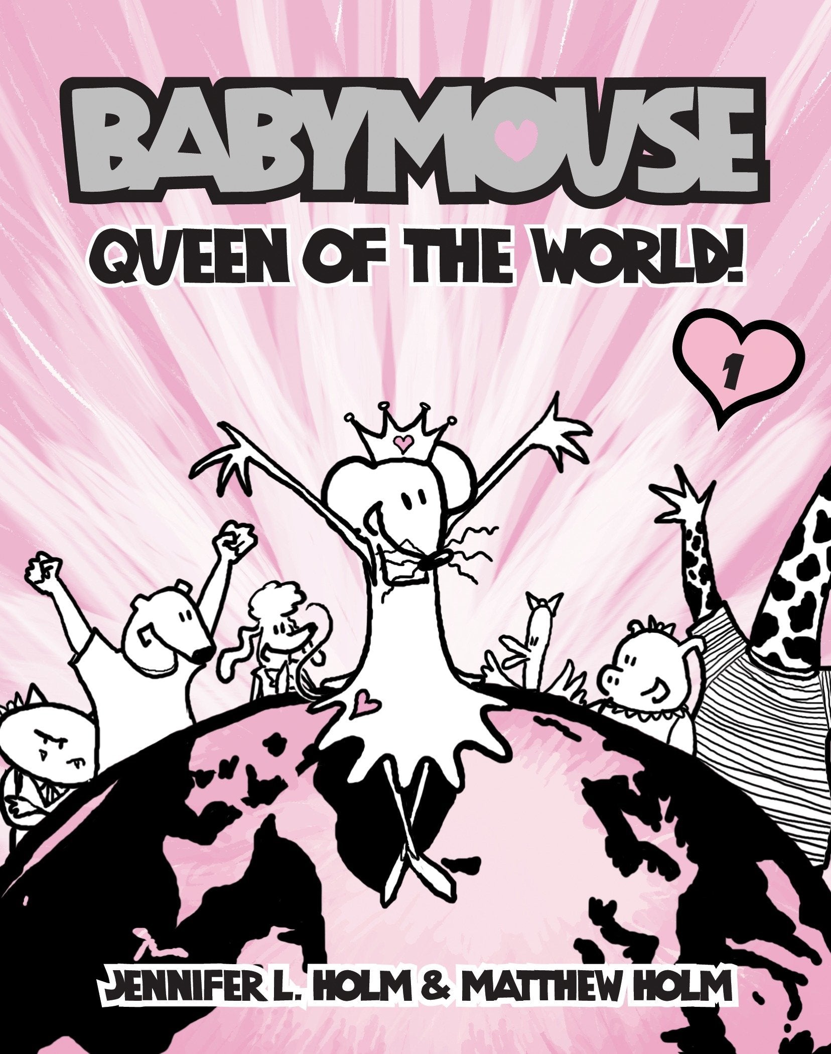 Babymouse #1: Queen of the World! book cover