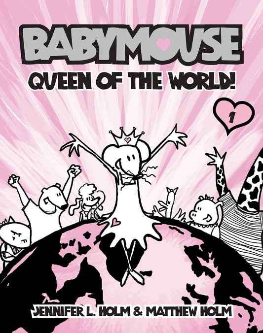Babymouse #1: Queen of the World! book cover