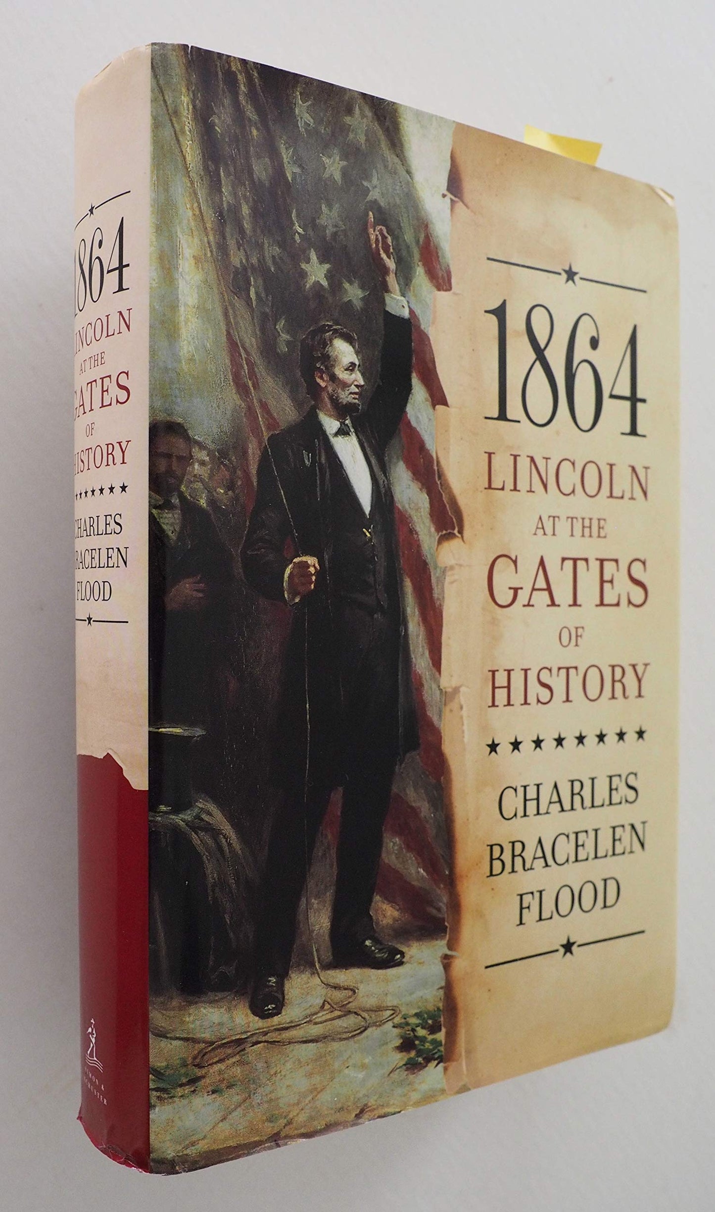 1864: Lincoln at the Gates of History