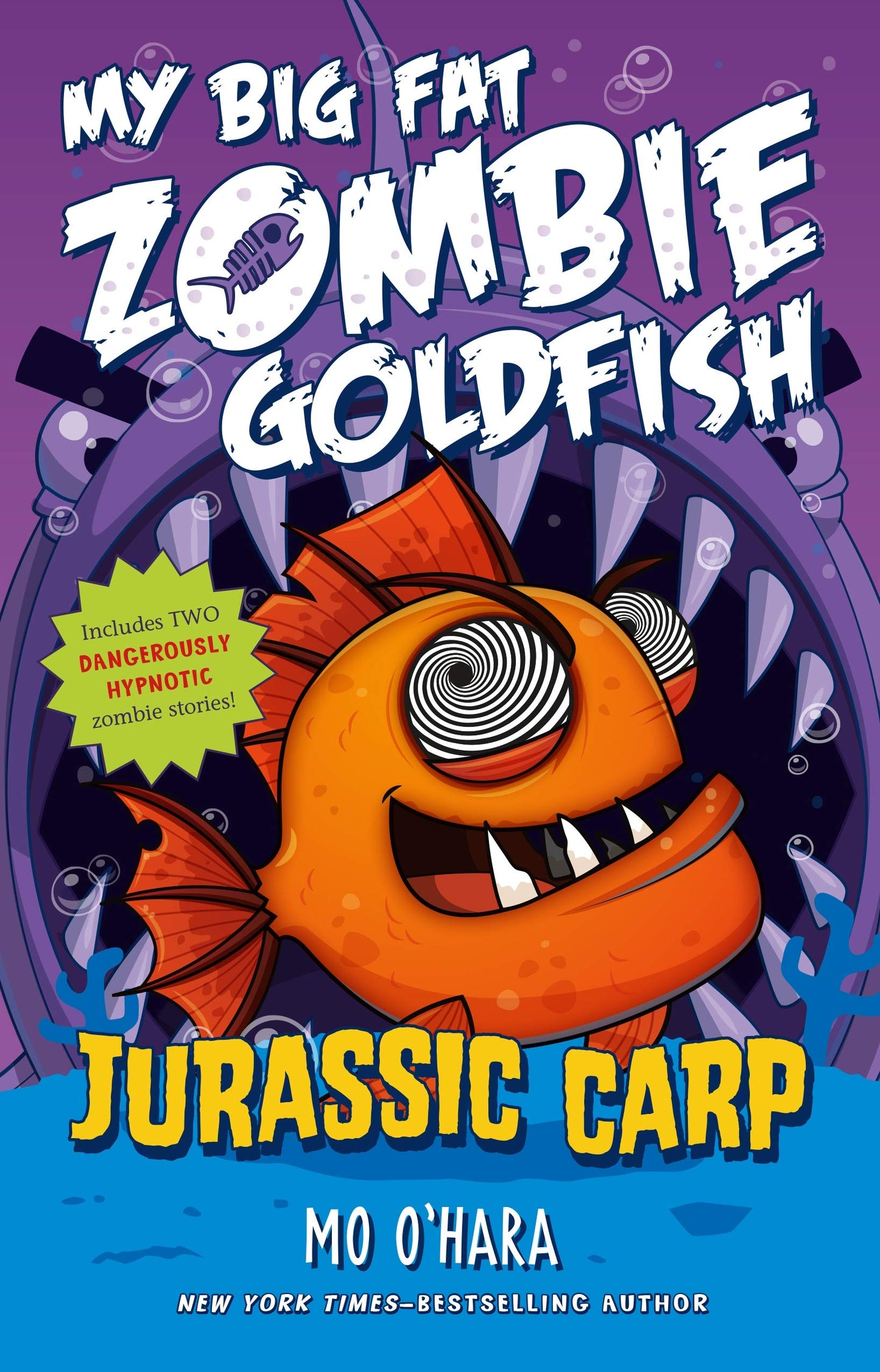 Jurassic Carp: My Big Fat Zombie Goldfish book cover