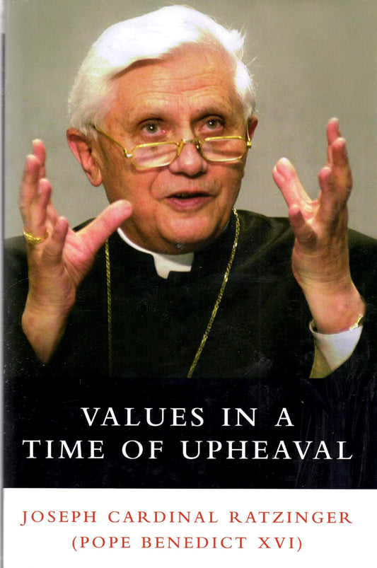 Values in a Time of Upheaval
