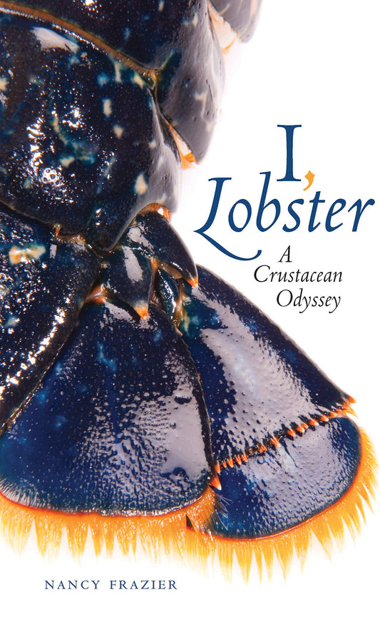 I, Lobster: A Crustacean Odyssey book cover